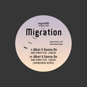 Rob Sparx feat. Zurcon - 'What U Gonna Do' / 'What U Gonna Do' (NumberNin6 Remix)