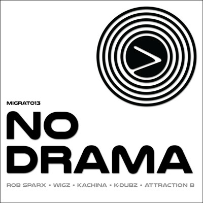 Buy MIGRAT013 - Various - 'No Drama' EP from the NexGen Music Store