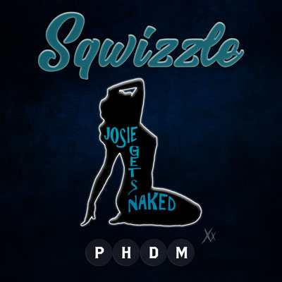 Buy PHDMXX04 - Josie Gets Naked - 'Sqwizzle' EP from the NexGen Music Store