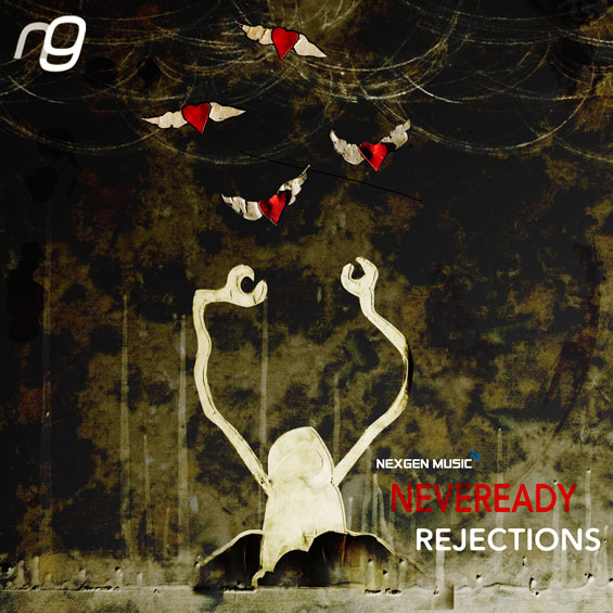 Neveready - Rejections LP